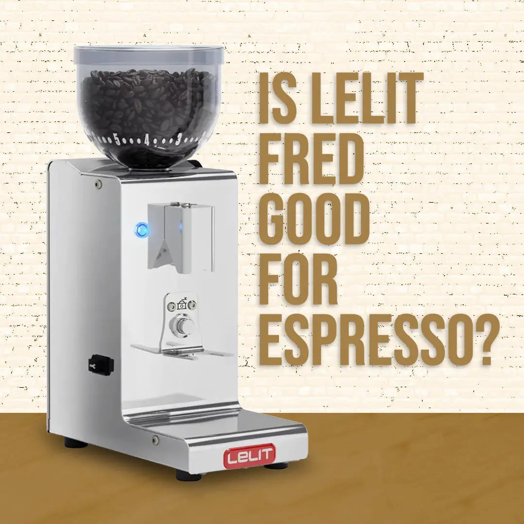 Is Lelit Fred Good For Espresso?