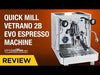 Quick Mill Vetrano Coffee Machine