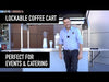Precision  Large Lockable Coffee Cart