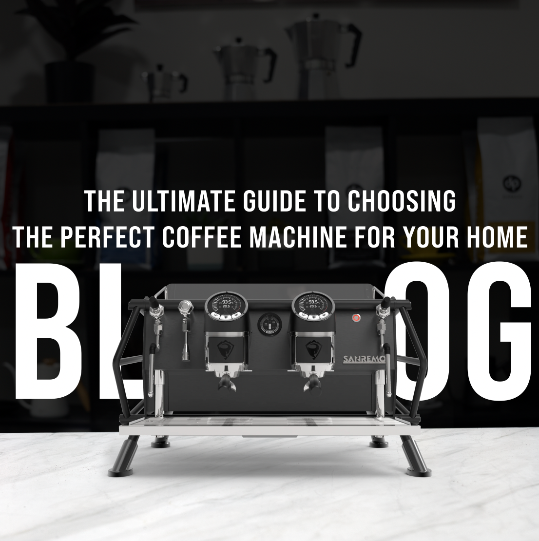 The Ultimate Guide to Choosing the Perfect Coffee Machine for Your Home