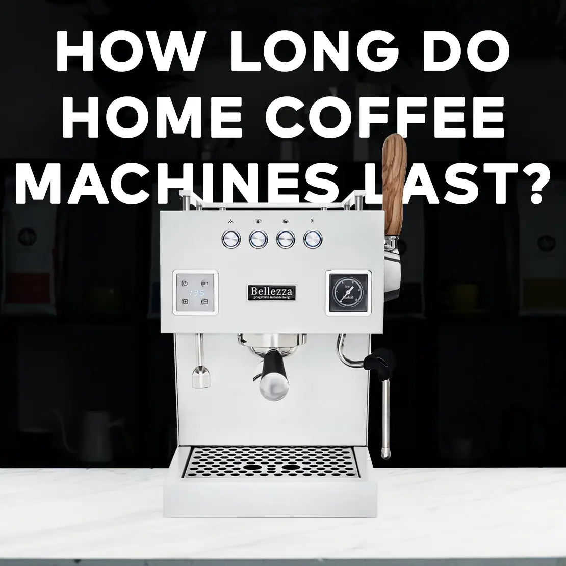 How Long Do Home Coffee Machines Last?