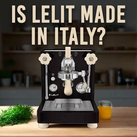 Is Lelit Made In Italy? - Australia - Di Pacci