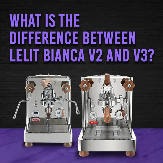 What Is The Difference Between Lelit Bianca V2 And V3? - Australia - Di Pacci